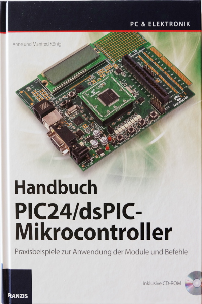 Handbuch PIC24/dsPIC-Microcontroller von Anne und Manfred König